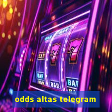 odds altas telegram